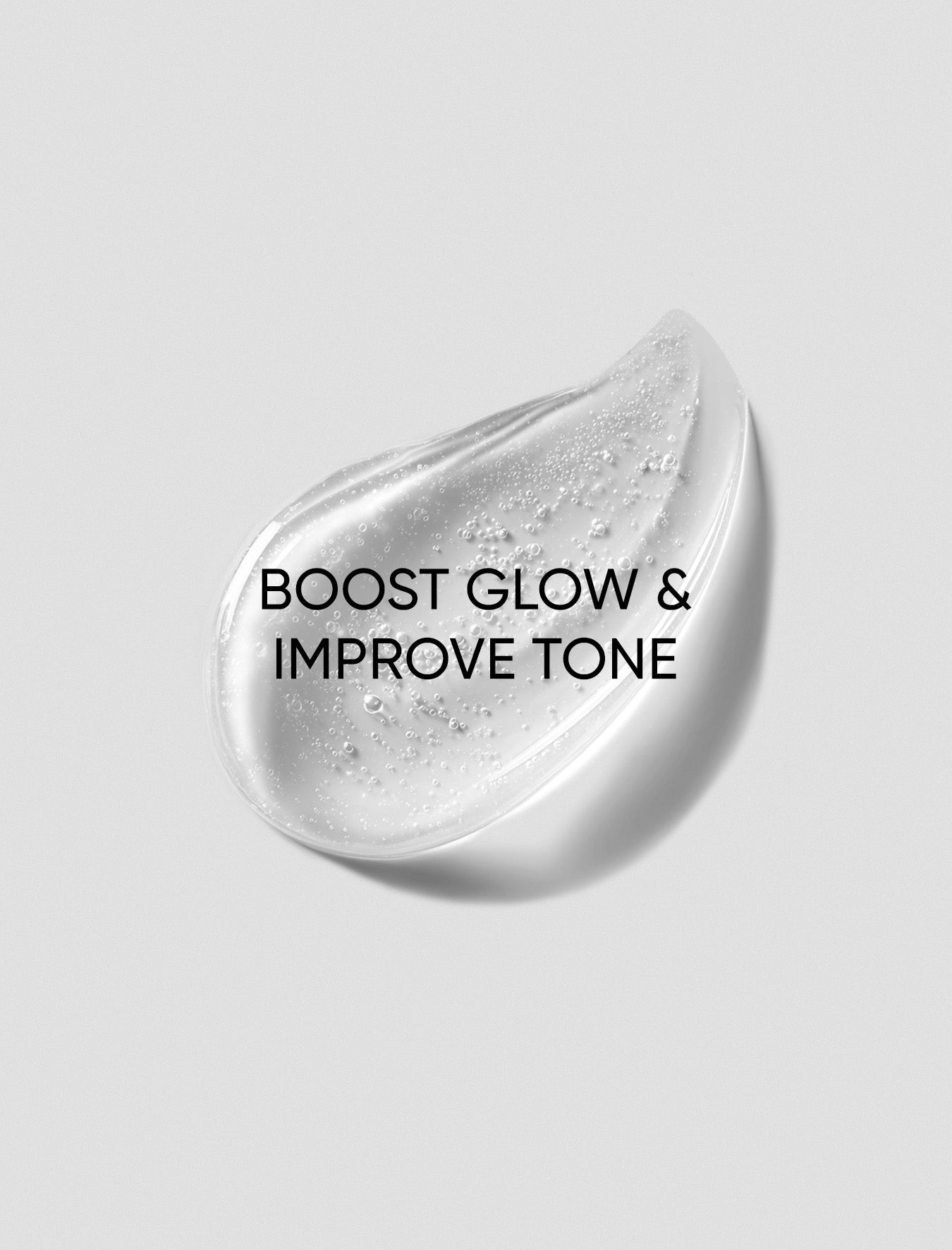 Silver droplet with text 'Boost Glow &amp; Improve Tone' on a gray background